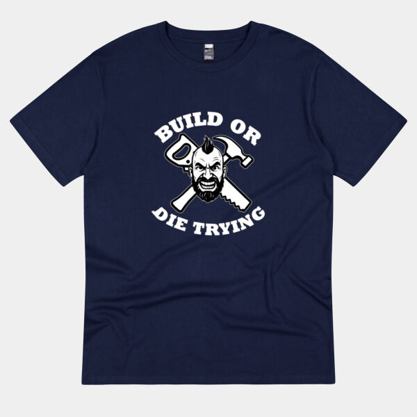 "Build or Die Trying" (Dark background) unisex T-shirt Thumbnail